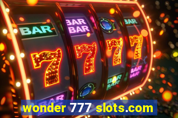 wonder 777 slots.com